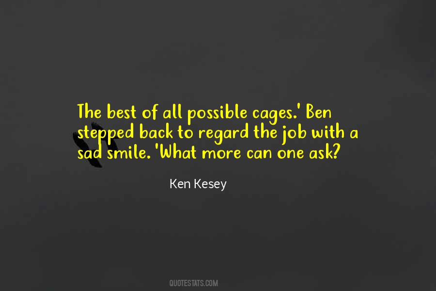 Ken Kesey Quotes #906782