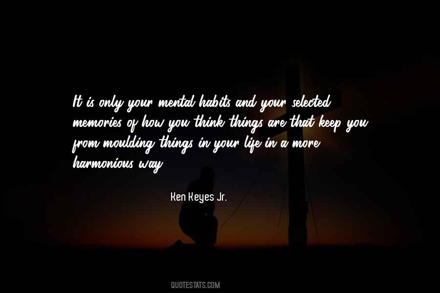 Ken Keyes Jr. Quotes #1075194