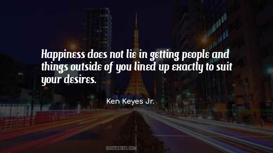 Ken Keyes Jr. Quotes #1207086