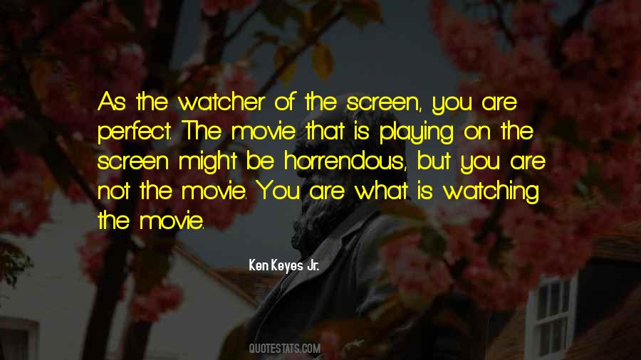 Ken Keyes Jr. Quotes #1295087