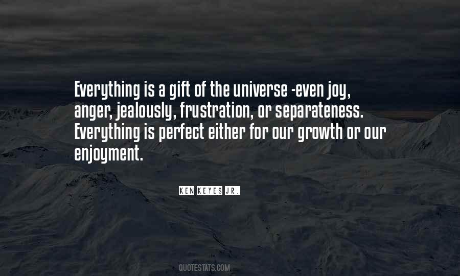 Ken Keyes Jr. Quotes #1535408