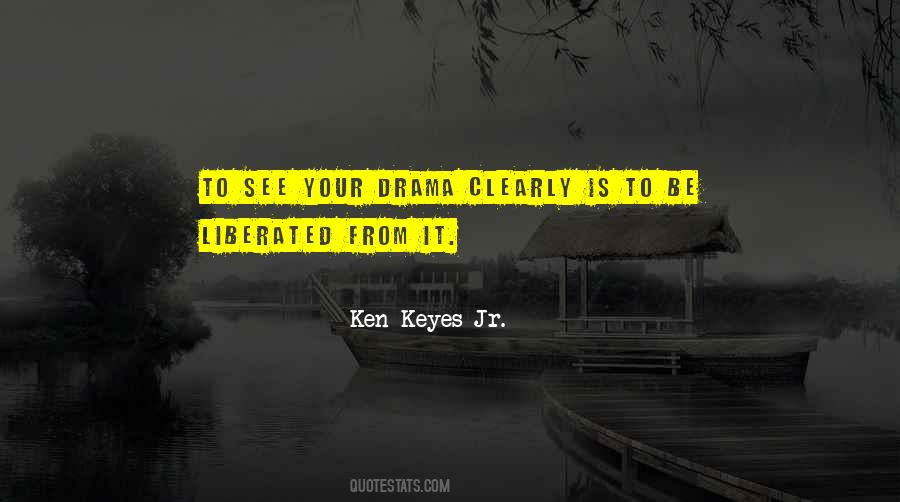 Ken Keyes Jr. Quotes #1660805