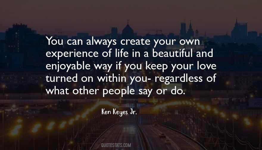 Ken Keyes Jr. Quotes #1822962