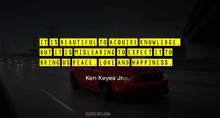 Ken Keyes Jr. Quotes #1851947