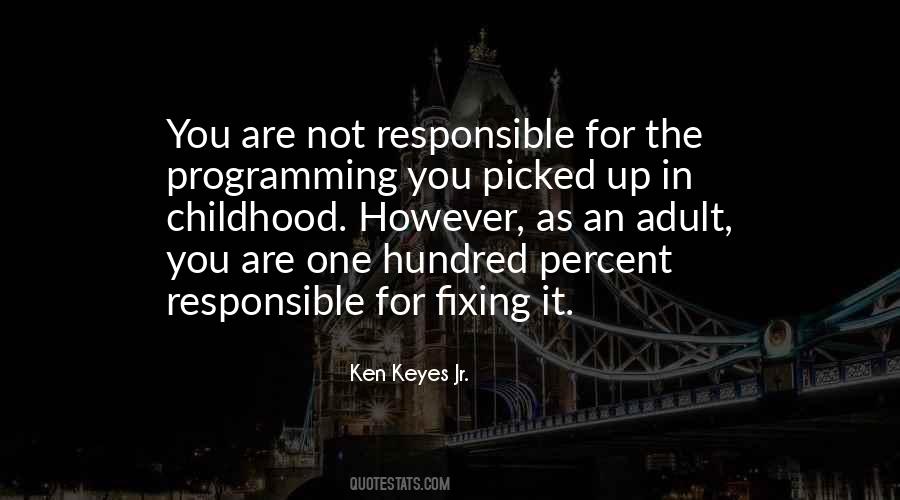 Ken Keyes Jr. Quotes #663680