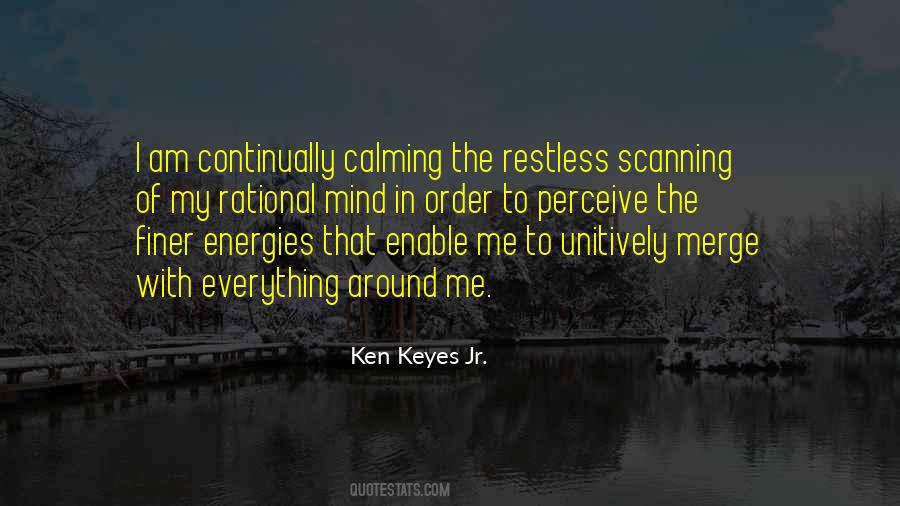 Ken Keyes Jr. Quotes #745793