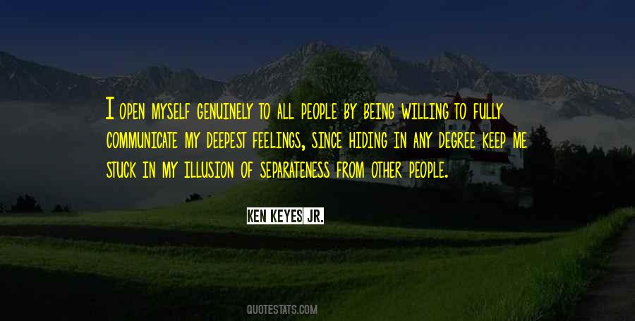 Ken Keyes Jr. Quotes #997273