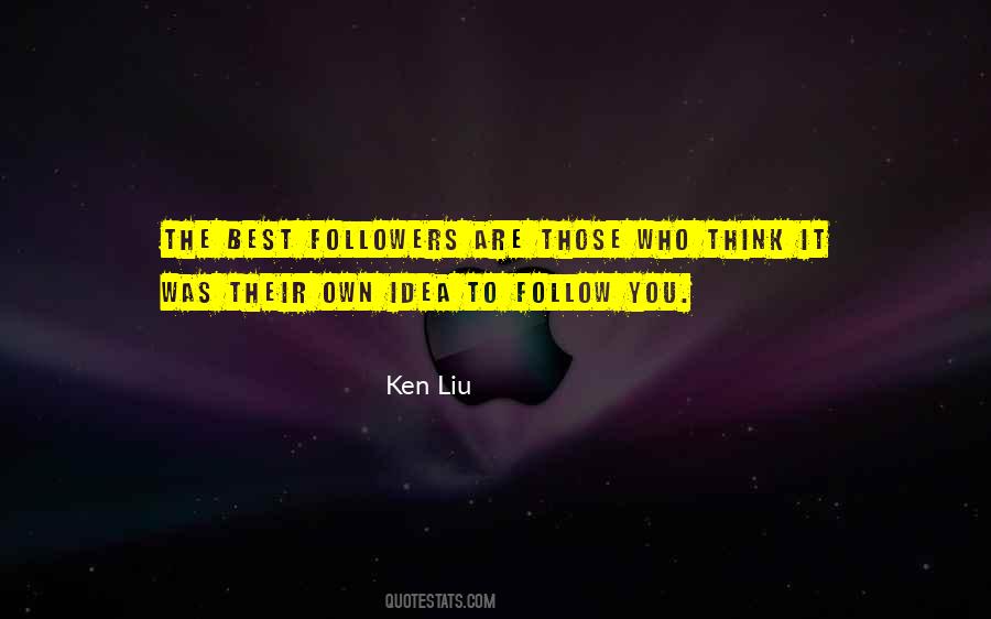 Ken Liu Quotes #1131343