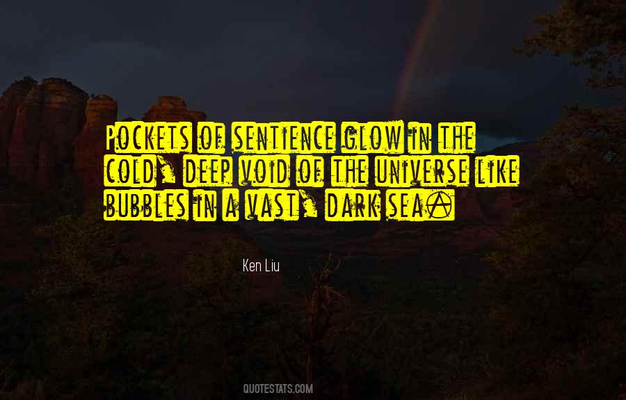 Ken Liu Quotes #1647773