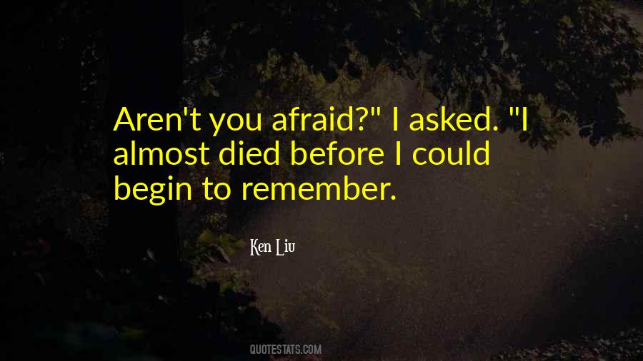 Ken Liu Quotes #1788199