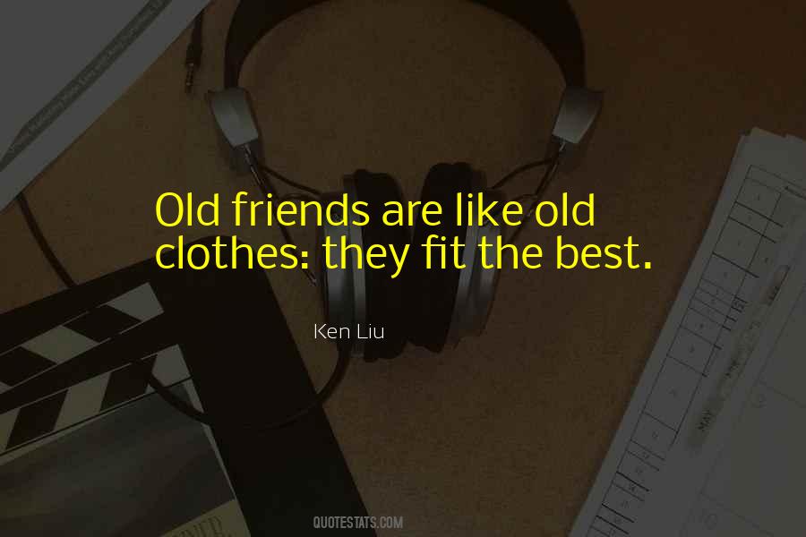 Ken Liu Quotes #297315