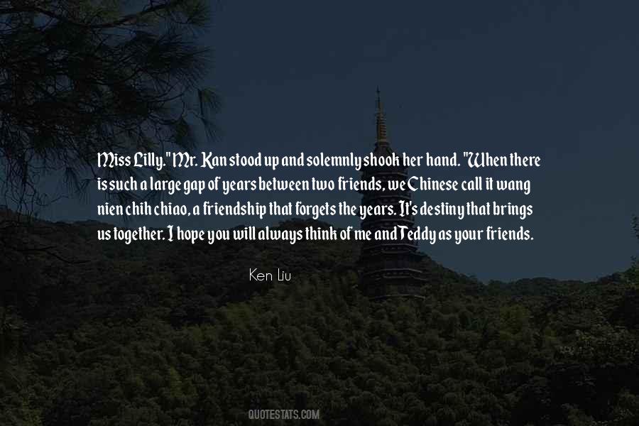 Ken Liu Quotes #441024