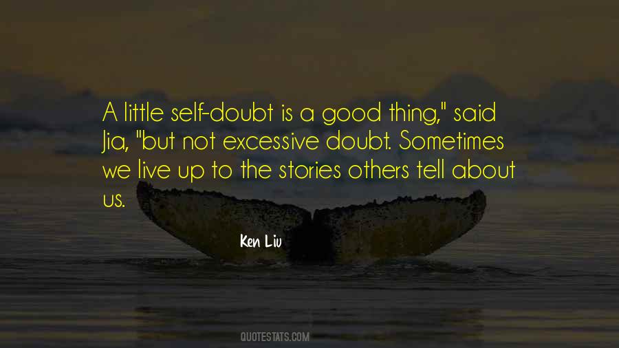 Ken Liu Quotes #608369