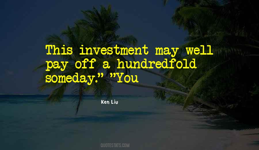 Ken Liu Quotes #835229