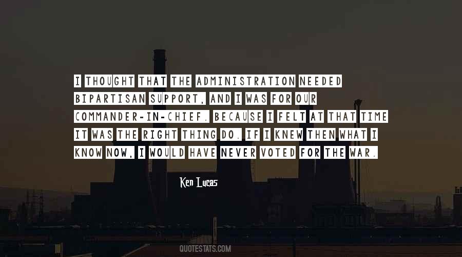 Ken Lucas Quotes #717429