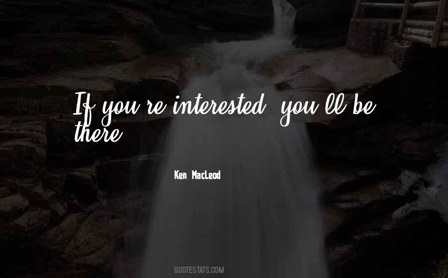 Ken MacLeod Quotes #1502609