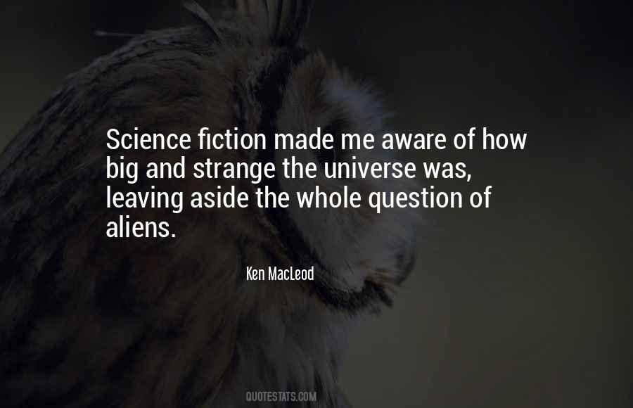 Ken MacLeod Quotes #896579