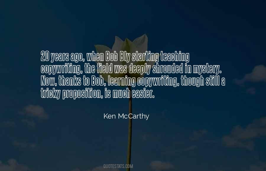 Ken McCarthy Quotes #978500