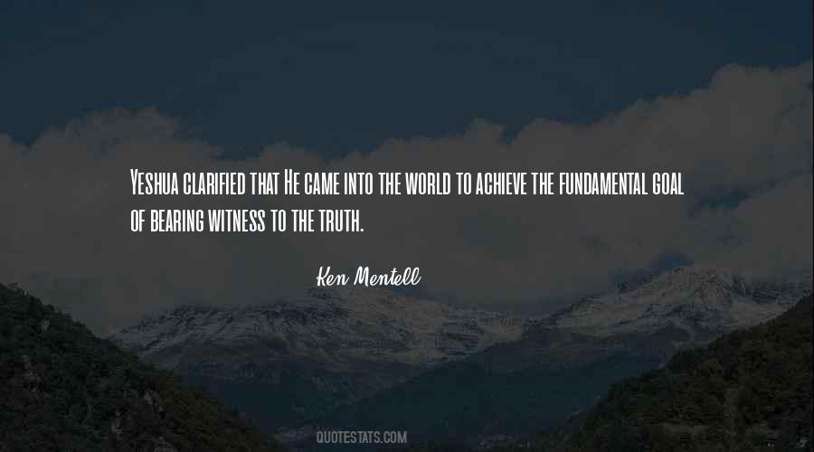 Ken Mentell Quotes #1805968