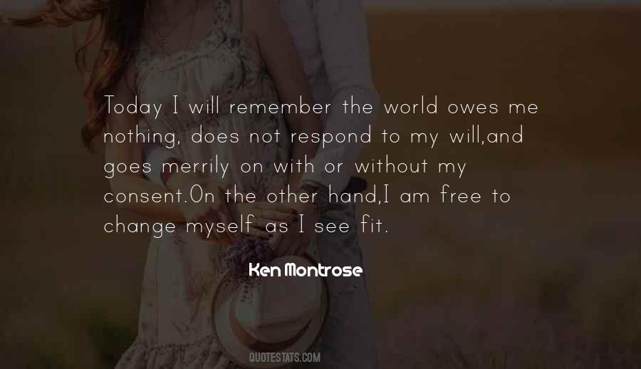 Ken Montrose Quotes #157766