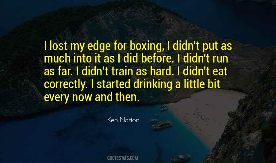 Ken Norton Quotes #490750