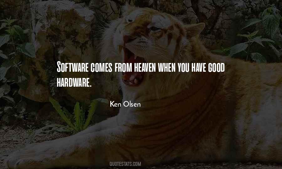 Ken Olsen Quotes #1712426