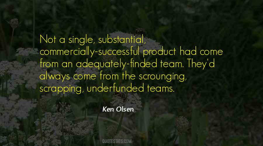 Ken Olsen Quotes #727455