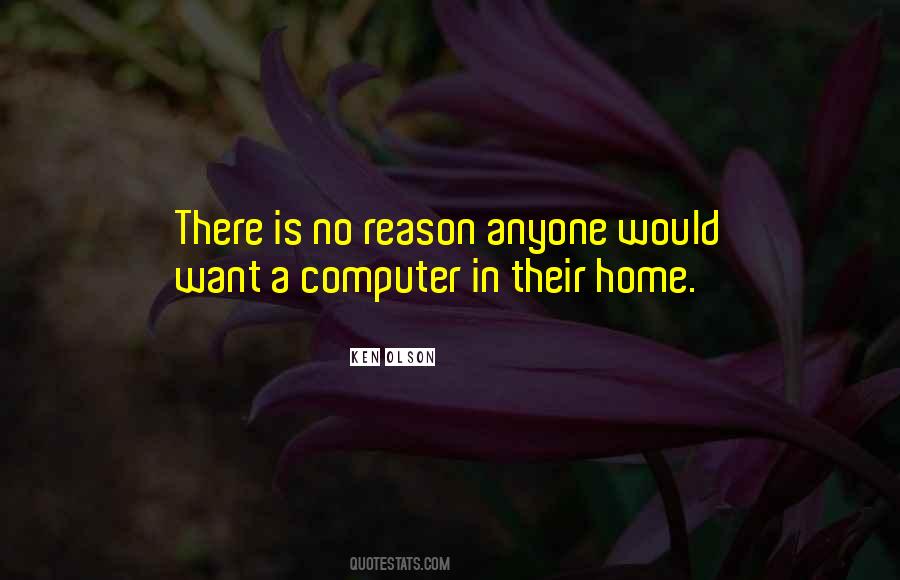 Ken Olson Quotes #1673796 Ken Olson Quotes #1673796