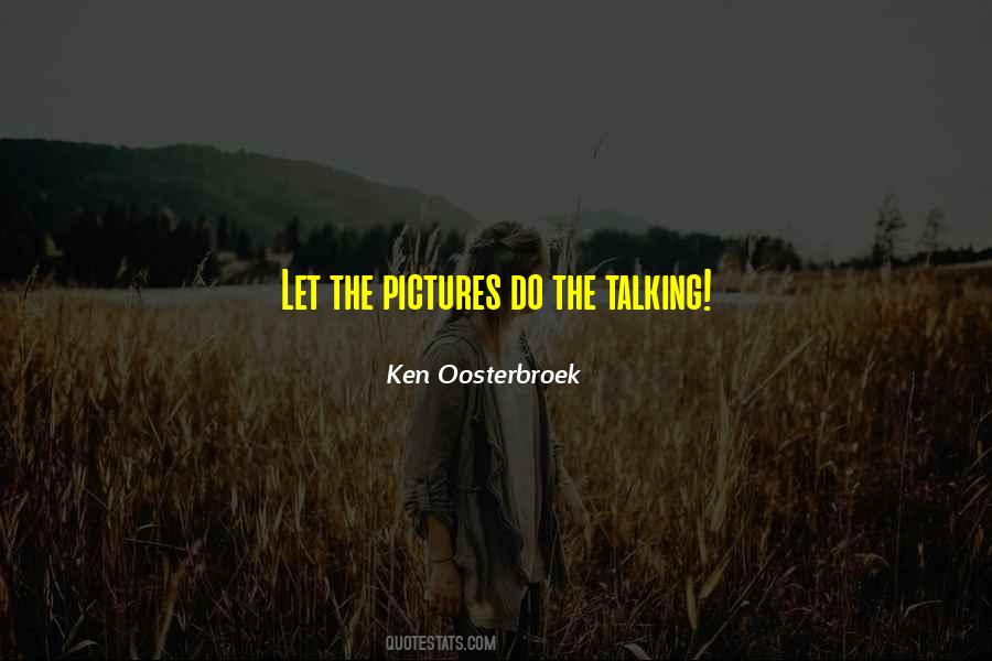 Ken Oosterbroek Quotes #873355