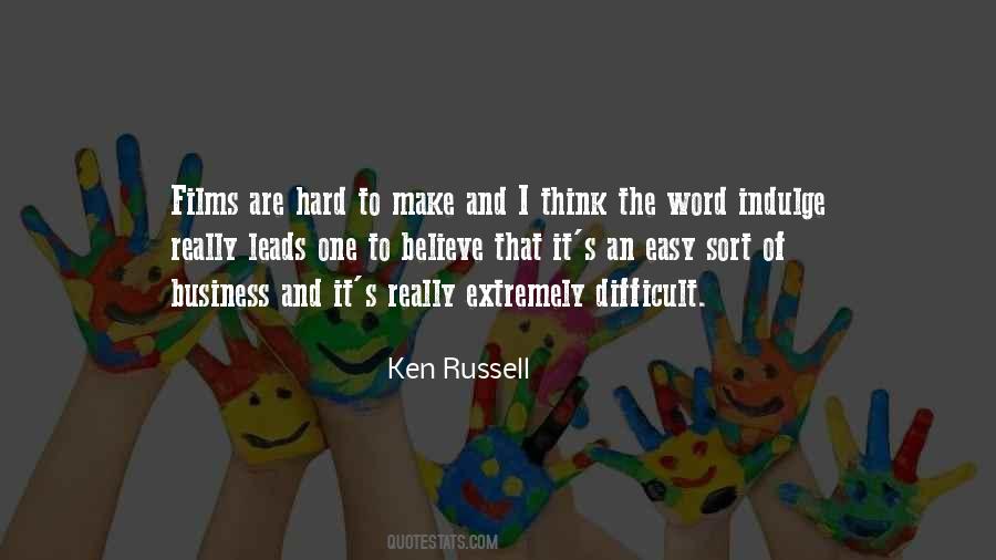 Ken Russell Quotes #1739845