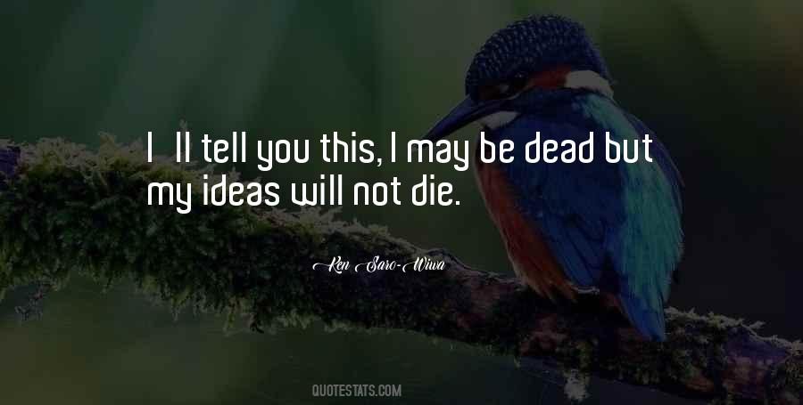 Ken Saro-Wiwa Quotes #69436 Ken Saro-Wiwa Quotes #69436