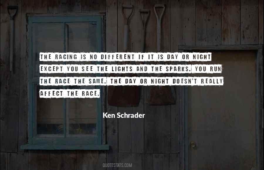 Ken Schrader Quotes #1582119