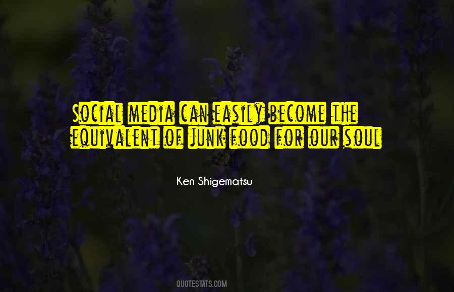 Ken Shigematsu Quotes #1775764