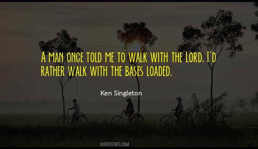 Ken Singleton Quotes #243468