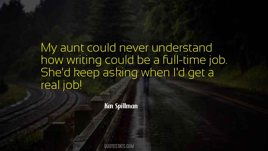 Ken Spillman Quotes #1674855