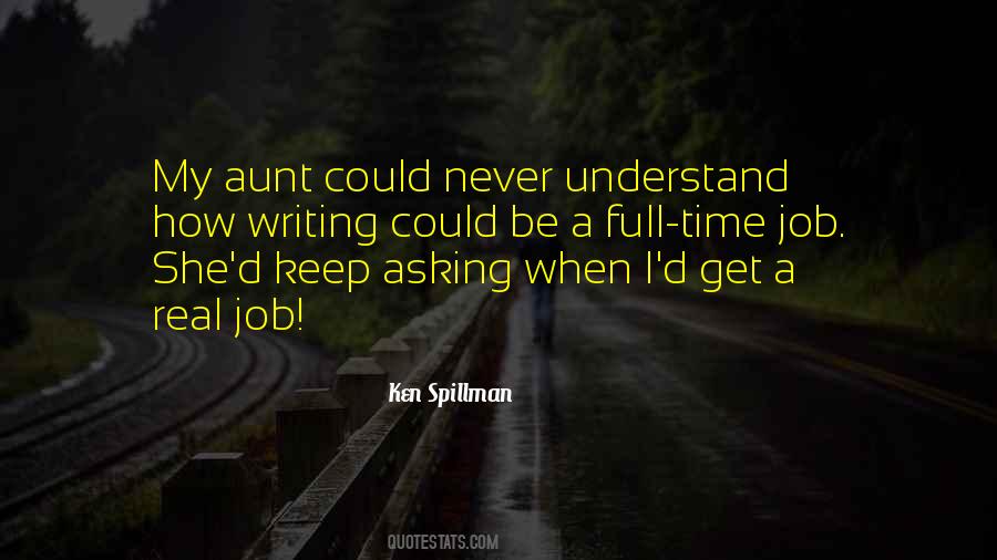 Ken Spillman Quotes #1674855