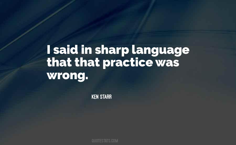 Ken Starr Quotes #1199655