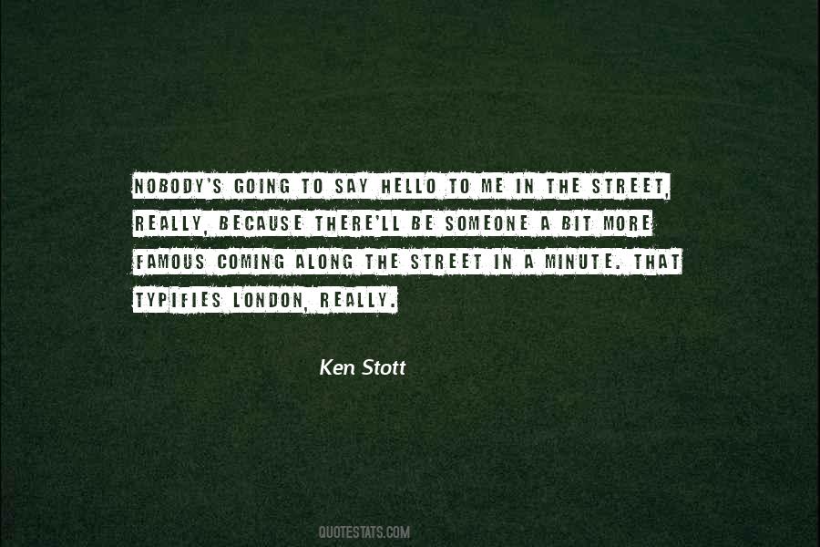 Ken Stott Quotes #1589677