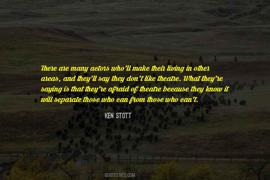 Ken Stott Quotes #751330