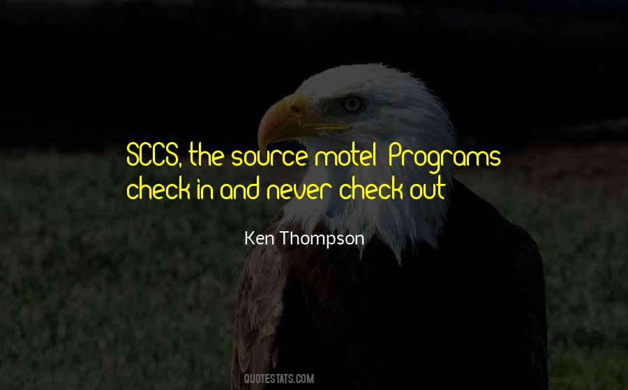 Ken Thompson Quotes #1376323