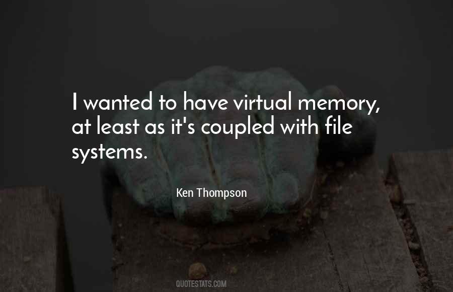 Ken Thompson Quotes #1402510