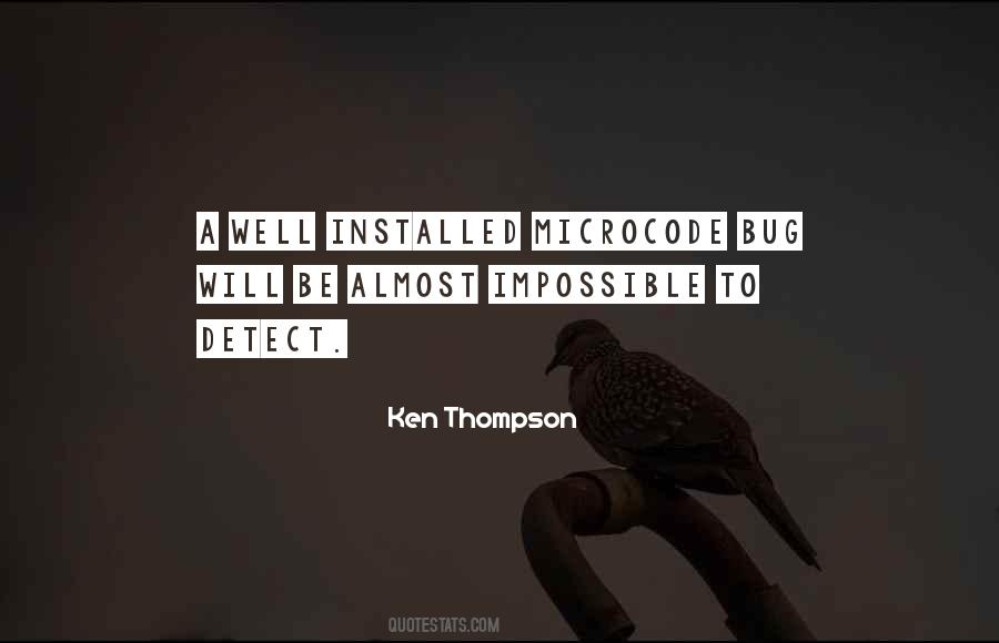 Ken Thompson Quotes #387142