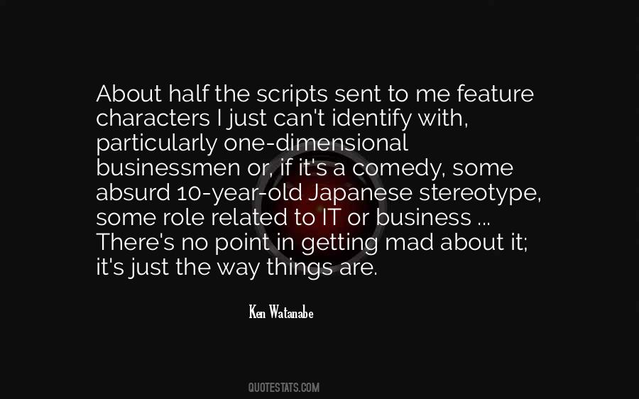 Ken Watanabe Quotes #1760329