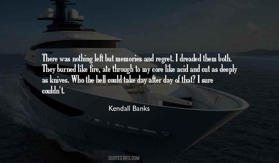 Kendall Banks Quotes #812142