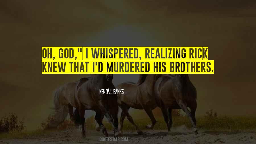 Kendall Banks Quotes #824957 Kendall Banks Quotes #824957
