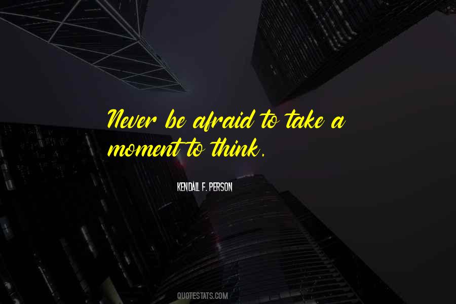 Kendall F. Person Quotes #1145959