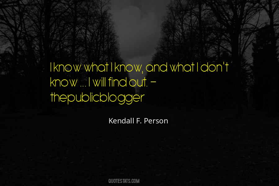 Kendall F. Person Quotes #985953