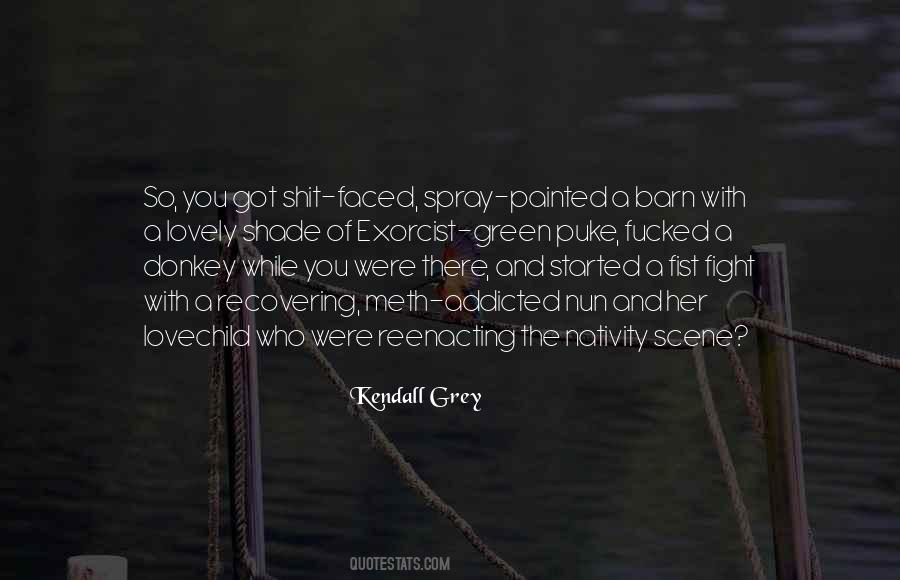 Kendall Grey Quotes #1391079