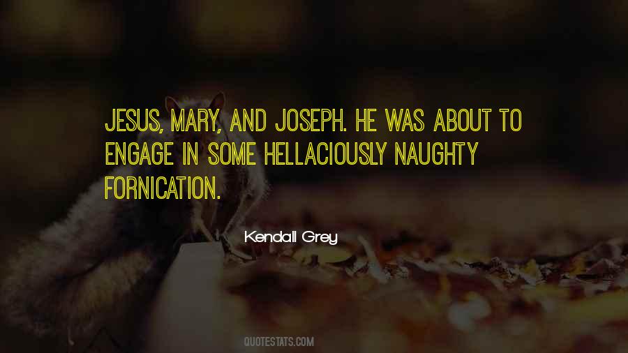 Kendall Grey Quotes #1393646