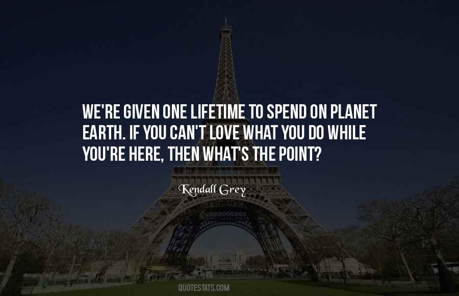 Kendall Grey Quotes #1643599